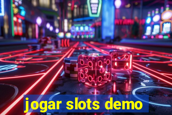 jogar slots demo